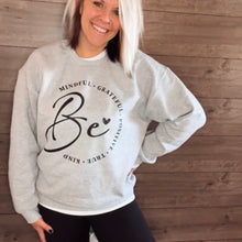 Load image into Gallery viewer, Be Mindful Grateful Positive True Kind Graphic Shirt