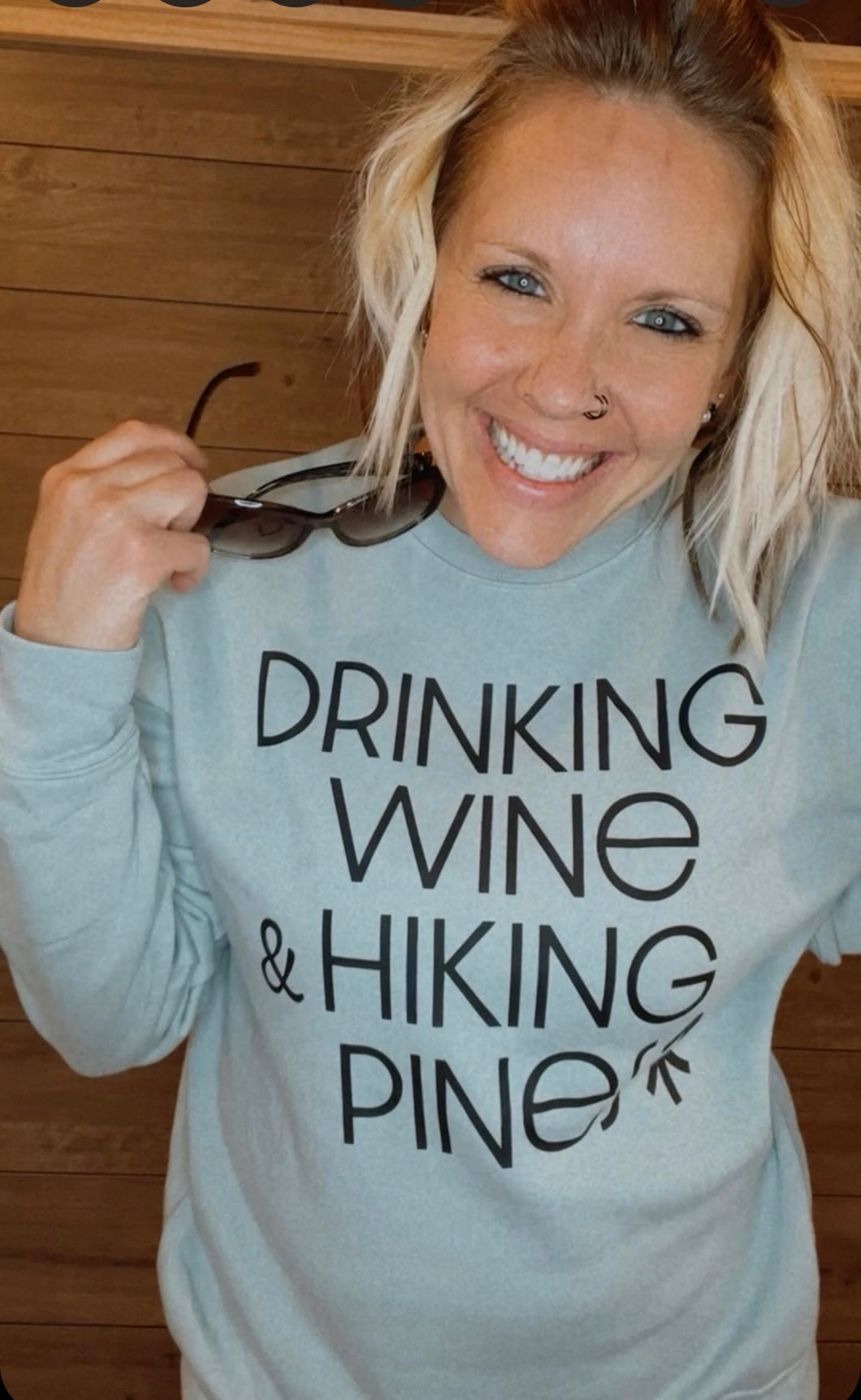 DRINKING WINE & HIKING PINES Graphic Shirt